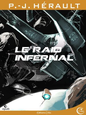 cover image of Le Raid infernal
